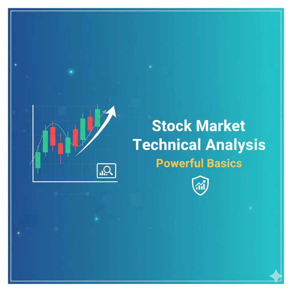 Stock Market Technical Analysis Powerful Basics
