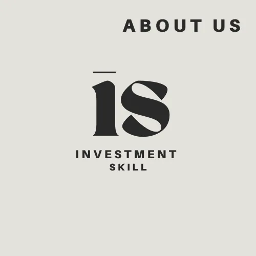 Investment Skill About Us