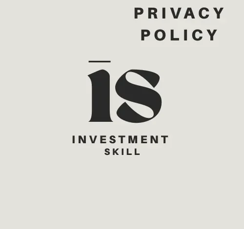 Investment Skill Privacy Policy